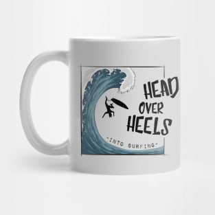 Head Over Heels Into Surfing Mug